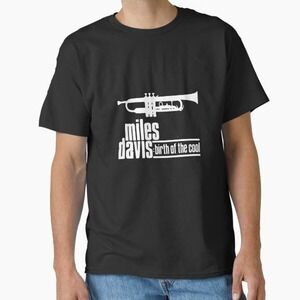 Miles Davis T-Shirts Birth Of The Cool